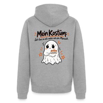 Mein Kostüm: Geist Shirt Halloween Spruch - Unisex Premium Bio Zip Hoodie - Grau meliert - Hinten - Nico (187cm)