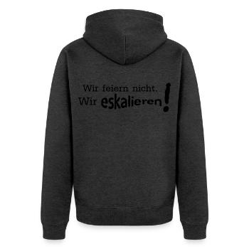 Wir feiern nicht wir eskalieren - Unisex Premium Bio Zip Hoodie - Anthrazit meliert - Hinten - Nico (187cm)
