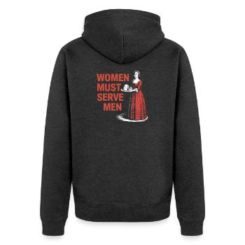 Women mus serve men - Unisex Premium Bio Zip Hoodie - Anthrazit meliert - Hinten - Nico (187cm)