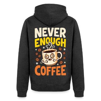 Kaffeehumor – Never Enough Coffee - Unisex Premium Bio Zip Hoodie - Anthrazit meliert - Hinten - Nico (187cm)