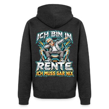 Rentner im Sessel – Ich muss gar nix - Unisex Premium Bio Zip Hoodie - Anthrazit meliert - Hinten - Nico (187cm)