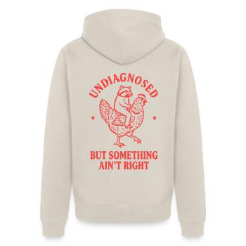 Undiagnosed But Something Ain't Right Lustig - Unisex Premium Bio Zip Hoodie - Beige - Hinten - Thijin (182cm)