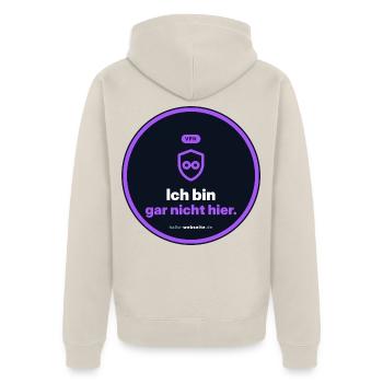 Ich Bin Gar Nicht Hier. VPN Nerd Shirt - Unisex Premium Bio Zip Hoodie - Beige - Hinten - Thijin (182cm)
