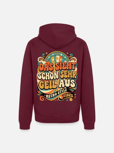 Retro Vibes: Das sieht schon geil aus - Unisex Premium Bio Zip Hoodie - Burgunderrot - Hinten
