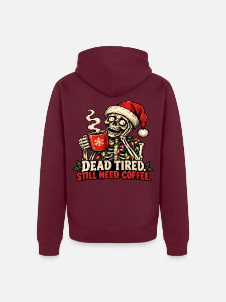 Das Weihnachtsskelett braucht Kaffee - Unisex Premium Bio Zip Hoodie - Burgunderrot