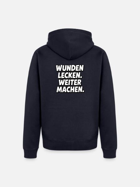 Wunden Lecken Weiter Machen Spruch - Unisex Premium Bio Zip Hoodie - Navy