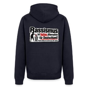 Rassismus ist keine Alternative - Unisex Premium Bio Zip Hoodie - Navy - Hinten - Nico (187cm)