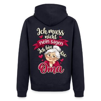 Ich muss nicht nein sagen – Ich bin die Oma - Unisex Premium Bio Zip Hoodie - Navy - Hinten - Nico (187cm)