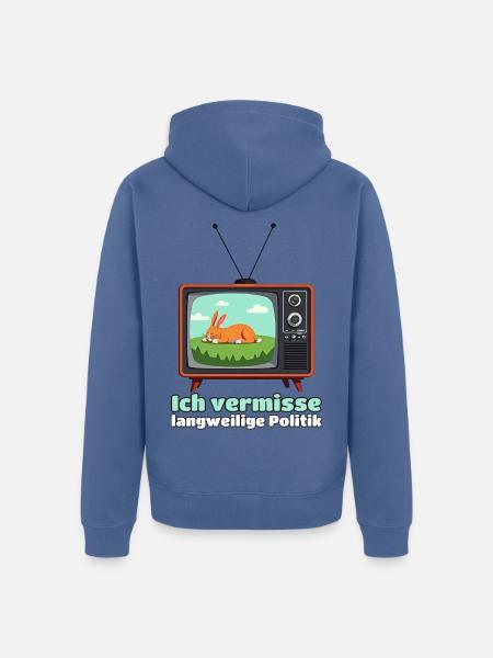 Ich vermisse langweilige Politik - Unisex Premium Bio Zip Hoodie - Taubenblau