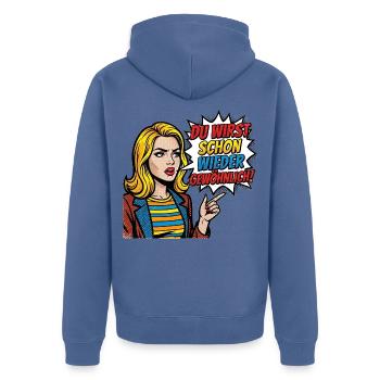 Du_wirst_schon_wieder_gewoehnlich_-_Pop_Art_-_1 - Unisex Premium Bio Zip Hoodie - Taubenblau - Hinten - Nico (187cm)