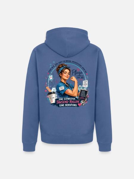 SchwesterPower: Tausend Rollen Berufung - Unisex Premium Bio Zip Hoodie - Taubenblau
