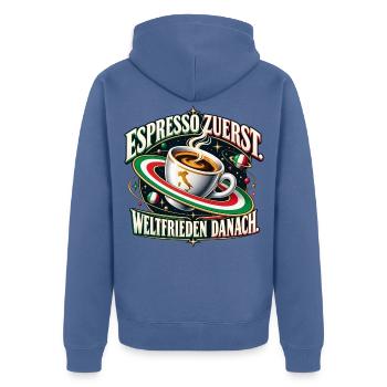 Espresso zuerst. Weltfrieden danach. - Unisex Premium Bio Zip Hoodie - Taubenblau - Hinten - Nico (187cm)