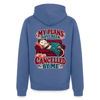  My Plans Have Been Cancelled By Me Faultier Auf - Unisex Premium Bio Zip Hoodie - Taubenblau - Hinten - Nico (187cm)