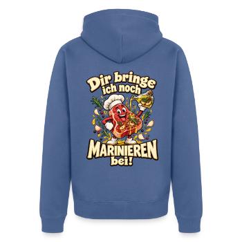 Dir bringe ich noch Marinieren bei! – Grillhumor - Unisex Premium Bio Zip Hoodie - Taubenblau - Hinten - Nico (187cm)