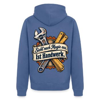 Handwerker Shirt mit Spruch Sieht nach Magie aus  - Unisex Premium Bio Zip Hoodie - Taubenblau - Hinten - Nico (187cm)