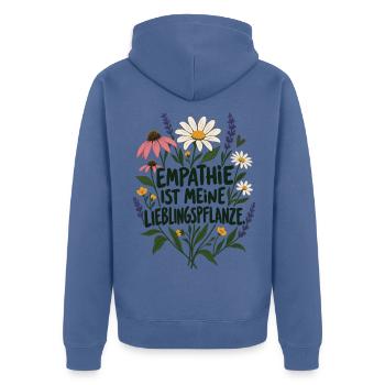 Empathie ist meine Lieblingspflanze Anti Hass - Unisex Premium Bio Zip Hoodie - Taubenblau - Hinten - Nico (187cm)