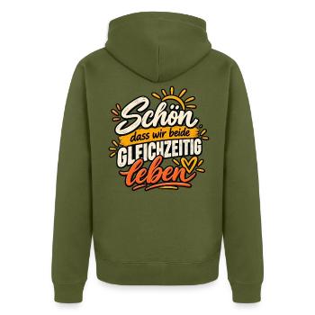 Schön, dass wir beide gleichzeitig leben - Unisex Premium Bio Zip Hoodie - Khaki - Hinten - Nico (187cm)