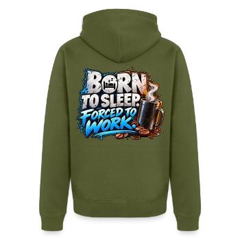 Born to Sleep Forced to Work – Coffee Humor - Unisex Premium Bio Zip Hoodie - Khaki - Hinten - Nico (187cm)