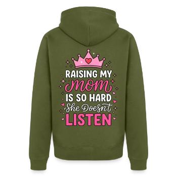 Raising My Mom Is So Hard Tochter Humor - Unisex Premium Bio Zip Hoodie - Khaki - Hinten - Nico (187cm)