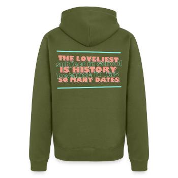 History Has So Many Dates Geschichte Wortspiel - Unisex Premium Bio Zip Hoodie - Khaki - Hinten - Nico (187cm)