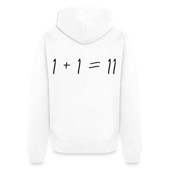 1 + 1 = 11 - Unisex Premium Bio Zip Hoodie - Weiß - Hinten - Thijin (182cm)