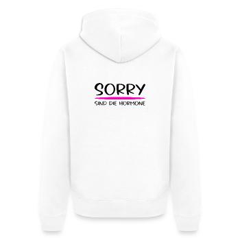 Sorry Sind Die Hormone Frauen Spruch - Unisex Premium Bio Zip Hoodie - Weiß - Hinten - Thijin (182cm)