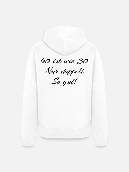 60. Geburtstag - Unisex Premium Bio Zip Hoodie - Weiß