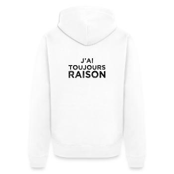 J'ai toujours raison - Veste à capuche bio Premium Unisexe - blanc - Dos - Thijin (182cm)
