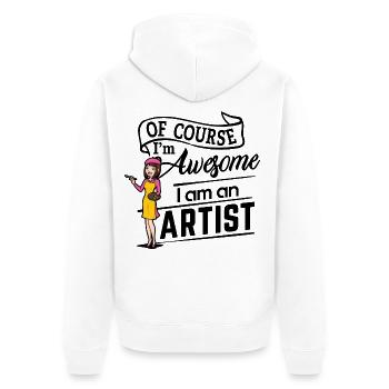 Of course I'm awesome, I am an Artist - Unisex Premium Bio Zip Hoodie - Weiß - Hinten - Thijin (182cm)