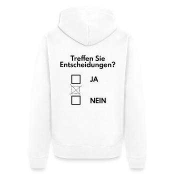 Entscheidung treffen lustig - Unisex Premium Bio Zip Hoodie - Weiß - Hinten - Thijin (182cm)