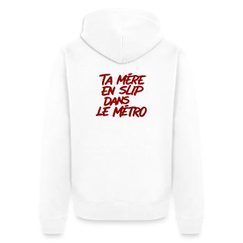 Provocation Métro: Mère en Slip - Veste à capuche bio Premium Unisexe - blanc - Dos - Thijin (182cm)