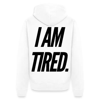 Ich bin müde - Unisex Premium Bio Zip Hoodie - Weiß - Hinten - Thijin (182cm)
