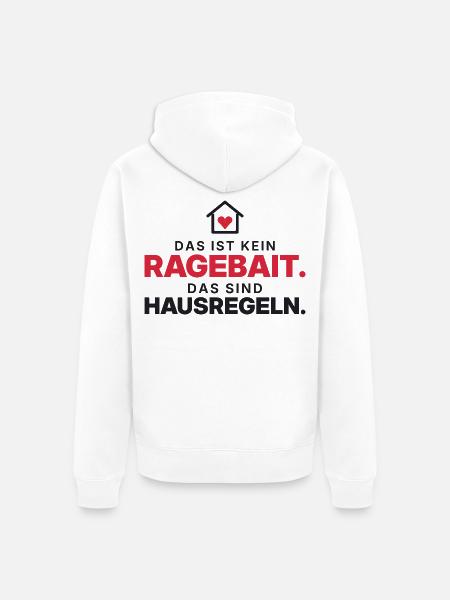 Kein Ragebait – Hausregeln - Unisex Premium Bio Zip Hoodie - Weiß