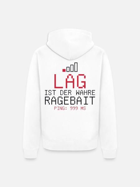 Lag ist der wahre Ragebait - Unisex Premium Bio Zip Hoodie - Weiß
