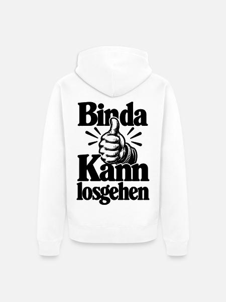 Bin da - Kann losgehen - Cooler Spruch - Unisex Premium Bio Zip Hoodie - Weiß