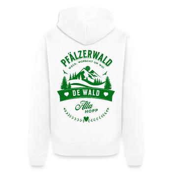 Pfälzerwald Weck Worscht Un Woi De Wald Alla Hopp - Unisex Premium Bio Zip Hoodie - Weiß - Hinten - Thijin (182cm)