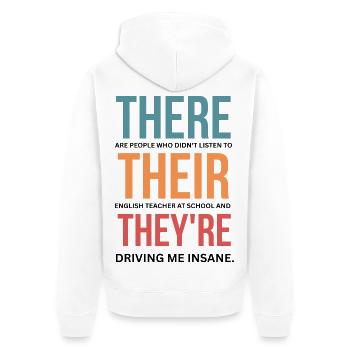 Lustige Grammatik-Wertschätzung eines Englischlehrers - Unisex Premium Bio Zip Hoodie - Weiß - Hinten - Thijin (182cm)