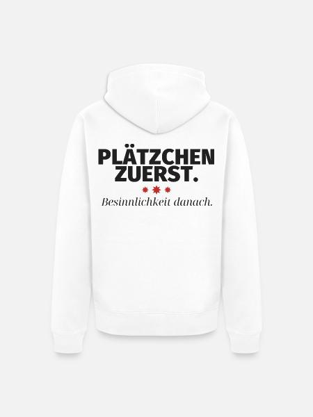 Plätzchen zuerst Besinnlichkeit danach - Unisex Premium Bio Zip Hoodie - Weiß