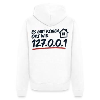 Es gibt keinen Ort wie 127.0.0.1 Localhost - Unisex Premium Bio Zip Hoodie - Weiß - Hinten - Thijin (182cm)