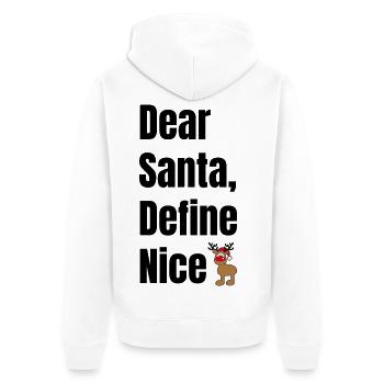Dear Santa Define Nice – Lustiger Weihnachtselch - Unisex Premium Bio Zip Hoodie - Weiß - Hinten - Thijin (182cm)