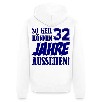 32 Jahre So Geil Design - Unisex Premium Bio Zip Hoodie - Weiß - Hinten - Thijin (182cm)