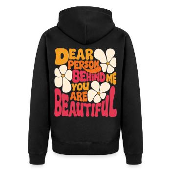 Liebe Person hinter mir. Du bist schön (pink 2) - Unisex Premium Bio Zip Hoodie - Schwarz - Hinten - Nico (187cm)