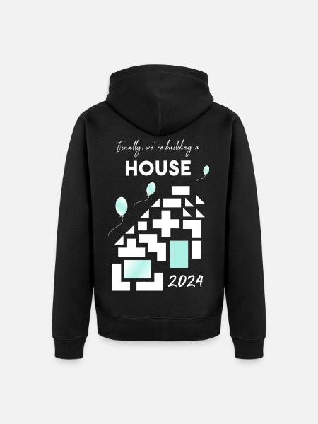 building a house home - Unisex Premium Bio Zip Hoodie - Schwarz