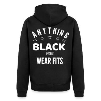 ALLES, WAS SCHWARZE MENSCHEN TRAGEN, PASST - Unisex Premium Bio Zip Hoodie - Schwarz - Hinten - Nico (187cm)