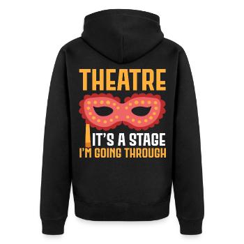 Theater Es ist eine Bühne, durch die ich gehe Broa - Unisex Premium Bio Zip Hoodie - Schwarz - Hinten - Nico (187cm)