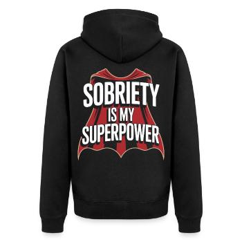 Sobriety Is My Superpower Alkoholiker Sober Life - Unisex Premium Bio Zip Hoodie - Schwarz - Hinten - Nico (187cm)