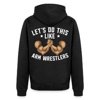 Lass uns das wie Armdrücken Armdrücken machen - Unisex Premium Bio Zip Hoodie - Schwarz - Hinten - Nico (187cm)
