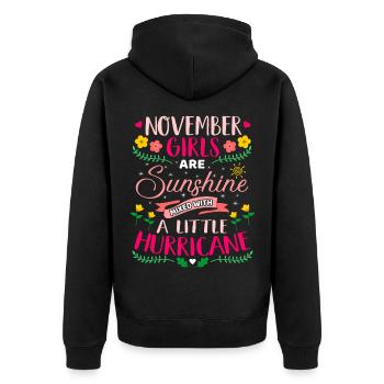 November Girls Sunshine Birthday Bday Geburtstag - Unisex Premium Bio Zip Hoodie - Schwarz - Hinten - Nico (187cm)