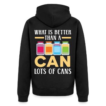 Was ist besser als eine Dose Viele Dosen Einmachen - Unisex Premium Bio Zip Hoodie - Schwarz - Hinten - Nico (187cm)