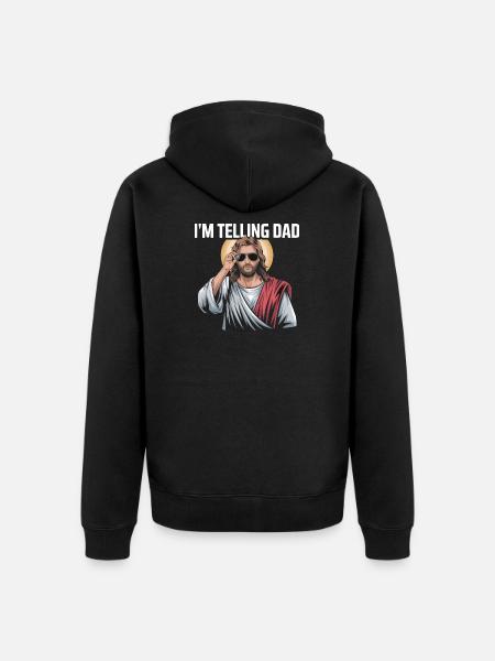 I'm telling Dad - Unisex Premium Bio Zip Hoodie - Schwarz